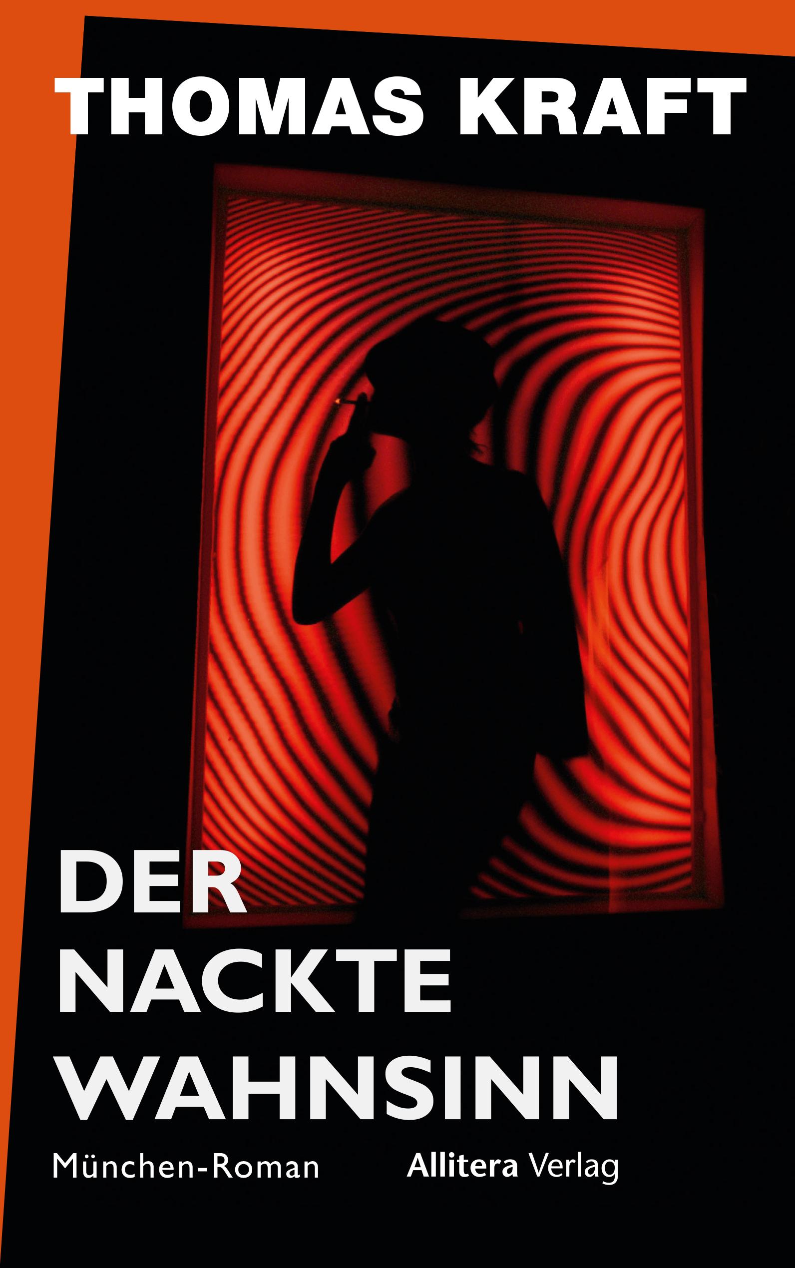 Vorderes Coverbild Der nackte Wahnsinn