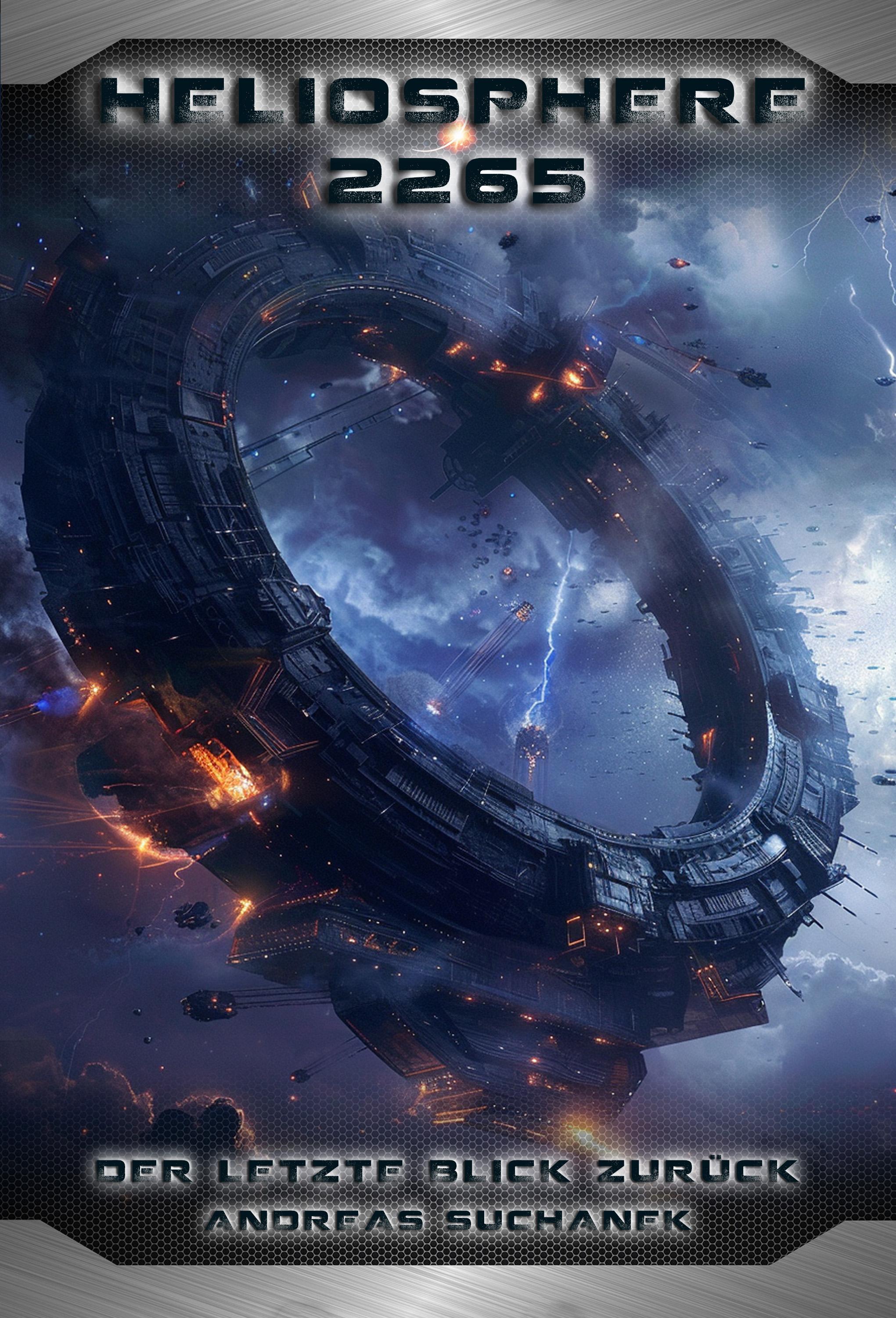 Vorderes Coverbild Heliosphere 2265 - Der Ash'Gul'Kon-Zyklus 4: Ein letzter Blick zurück