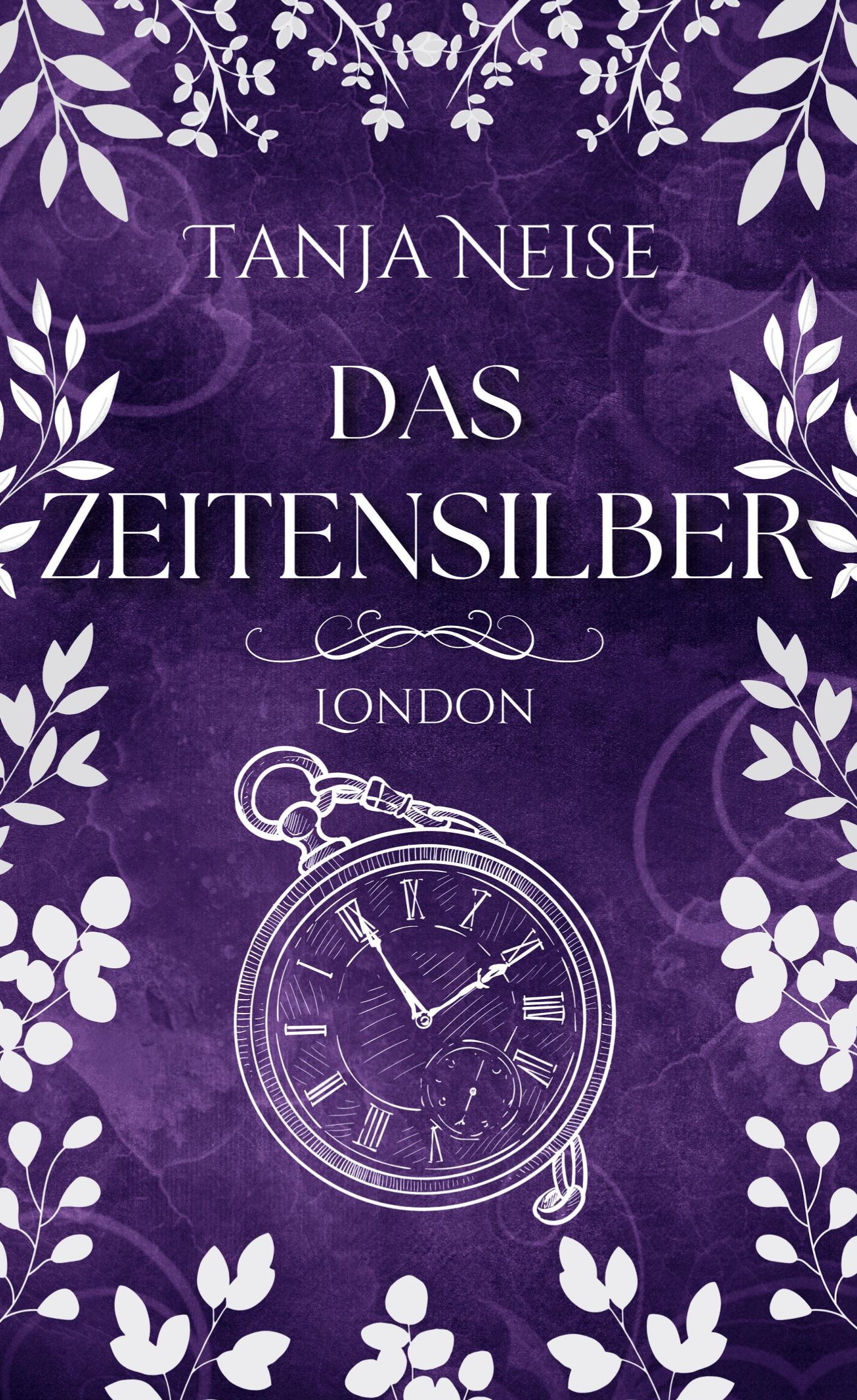 Vorderes Coverbild Das Zeitensilber - London
