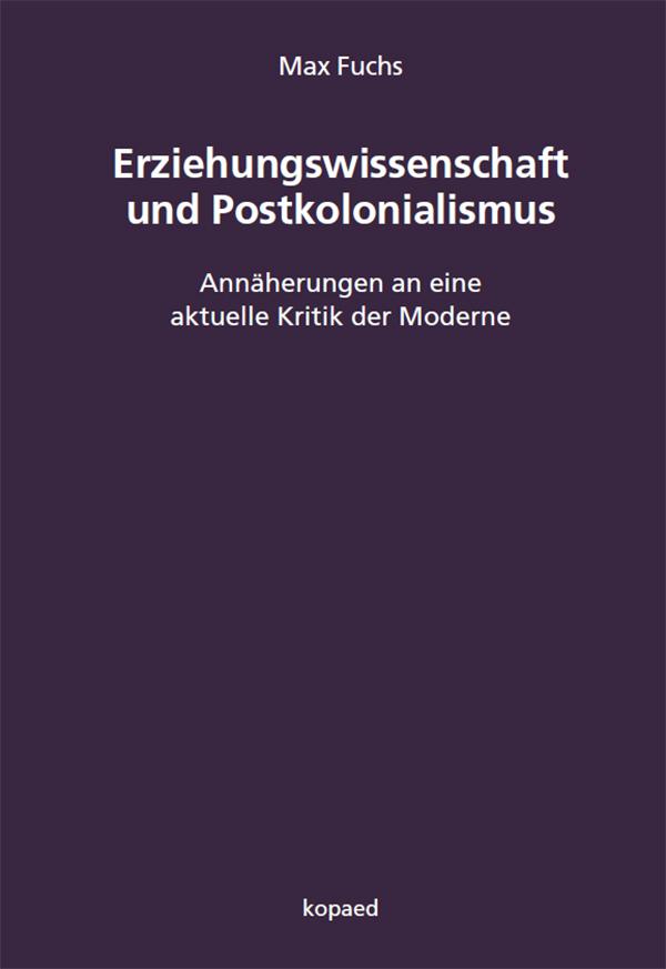 Vorderes Coverbild Erziehungswissenschaft und Postkolonialismus