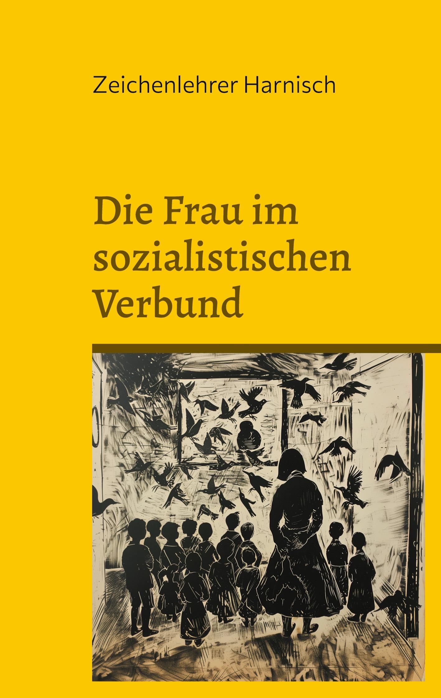 Vorderes Coverbild Die Frau im sozialistischen Verbund