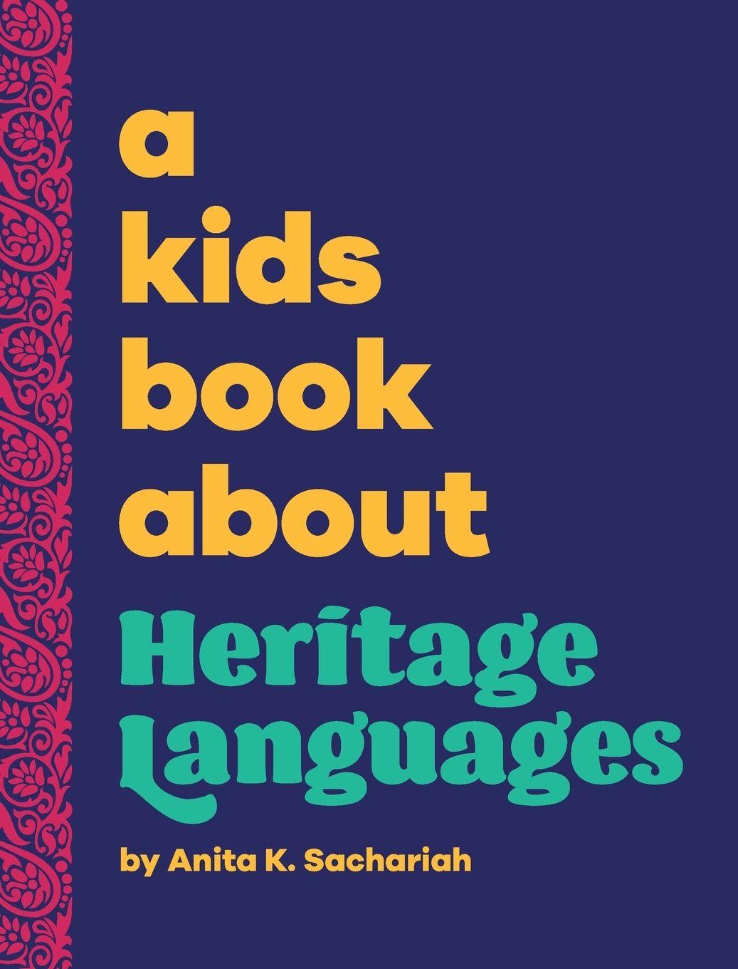 Vorderes Coverbild A Kids Book About Heritage Languages