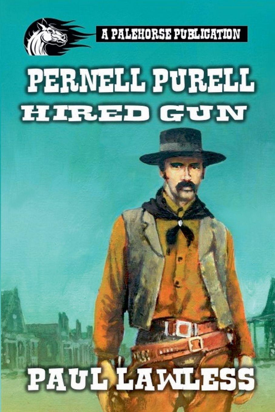 Vorderes Coverbild Hired Gun - Pernell Purell