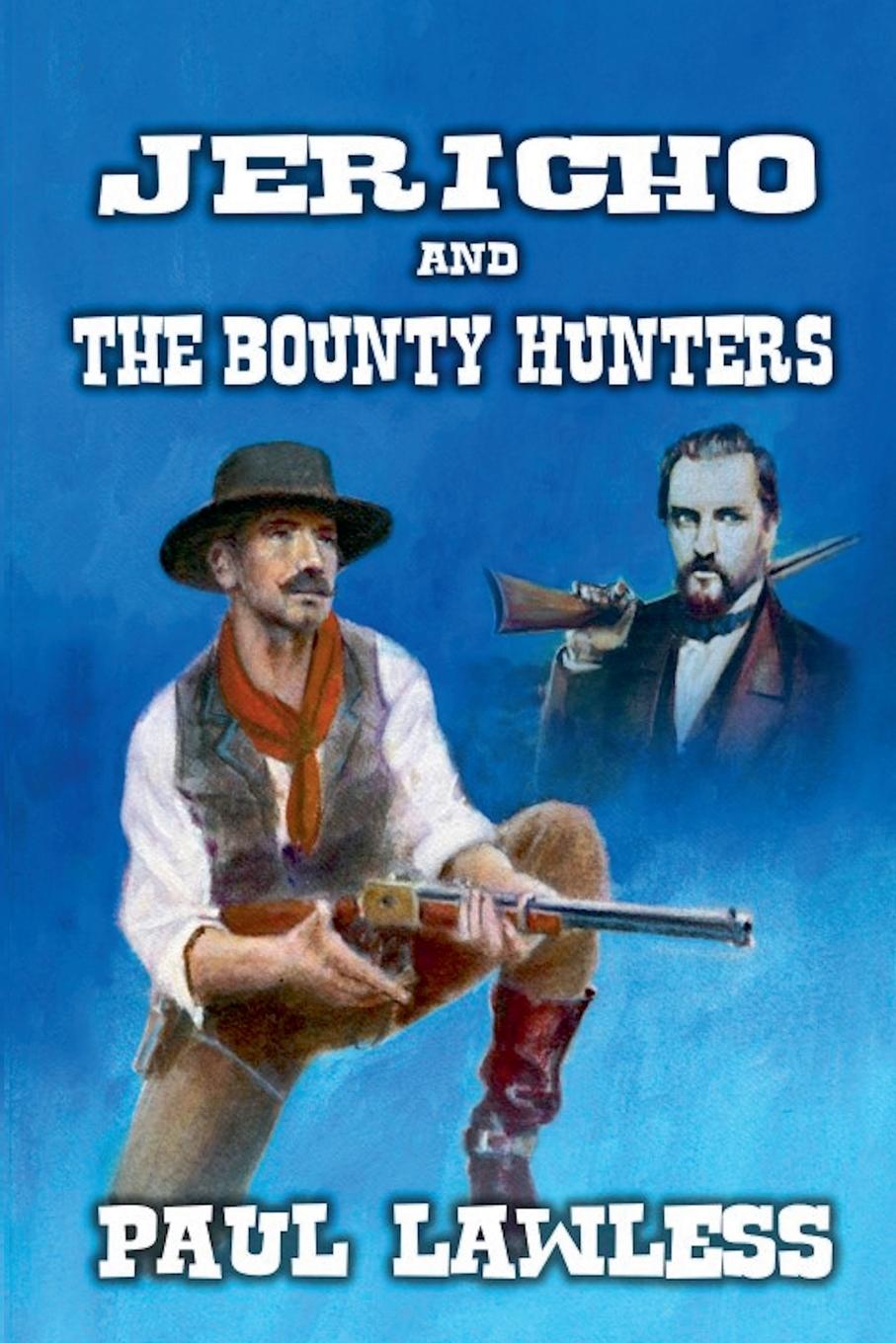 Vorderes Coverbild Jericho and the Bounty Hunters
