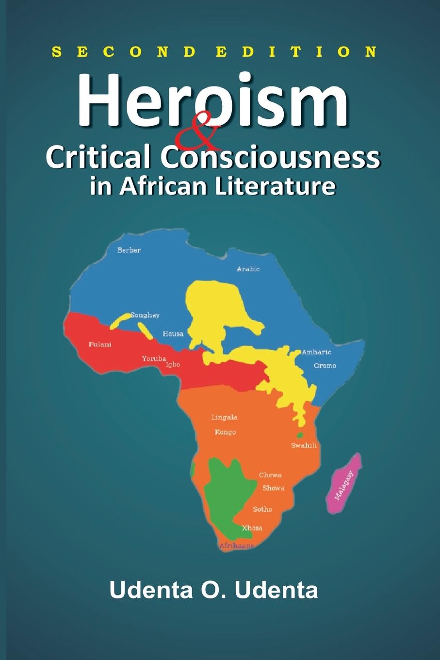 Vorderes Coverbild Heroism and Critical Consciousness in African Literature