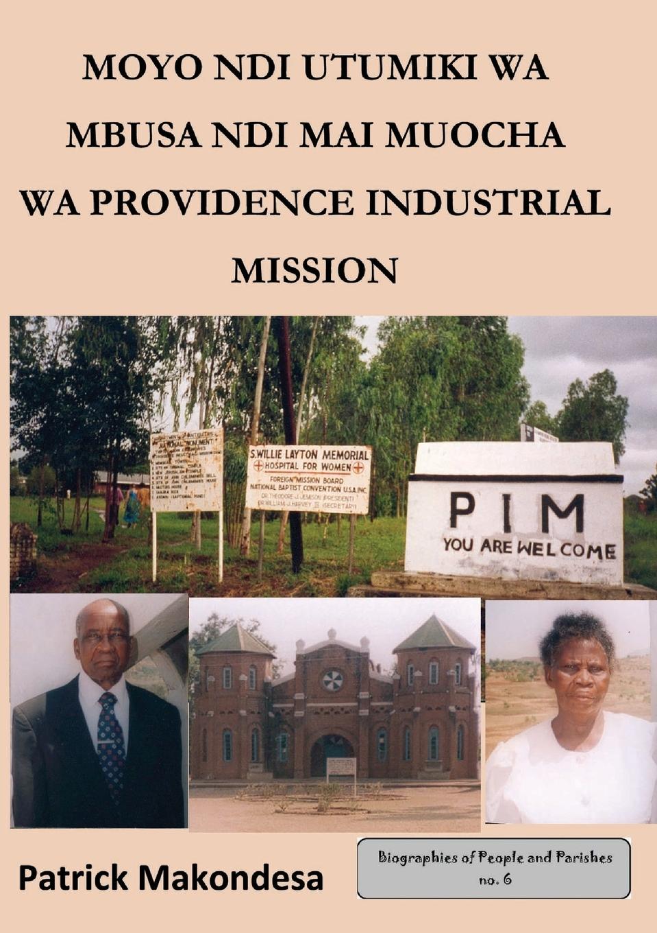 Vorderes Coverbild Moyo ndi Utumiki wa Mbusa ndi Mayi Muocha a Mpingo wa Providence Industrial Mission