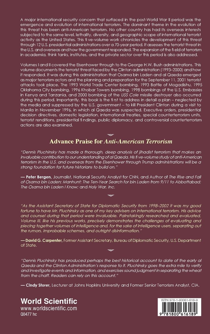 Rückseitencover Anti-American Terrorism: From Eisenhower to Trump - A Chronicle of the Threat and Response: Volume III: The Clinton Administration