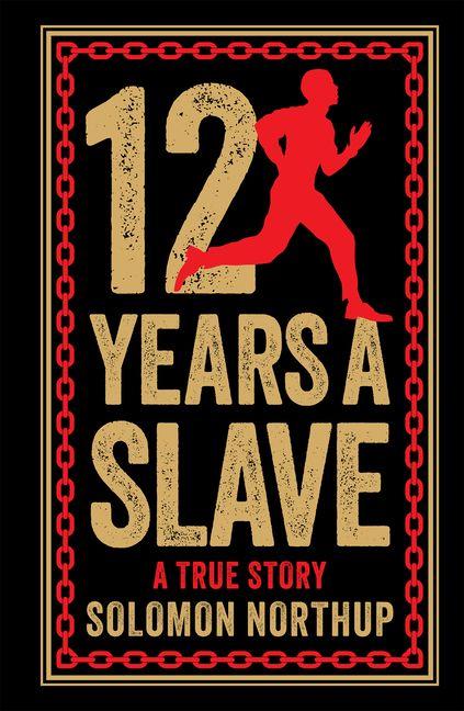 Vorderes Coverbild 12 Years a Slave: A True Story