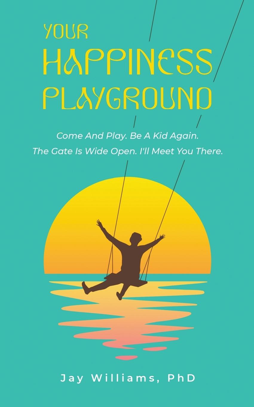 Vorderes Coverbild Your HAPPINESS Playground