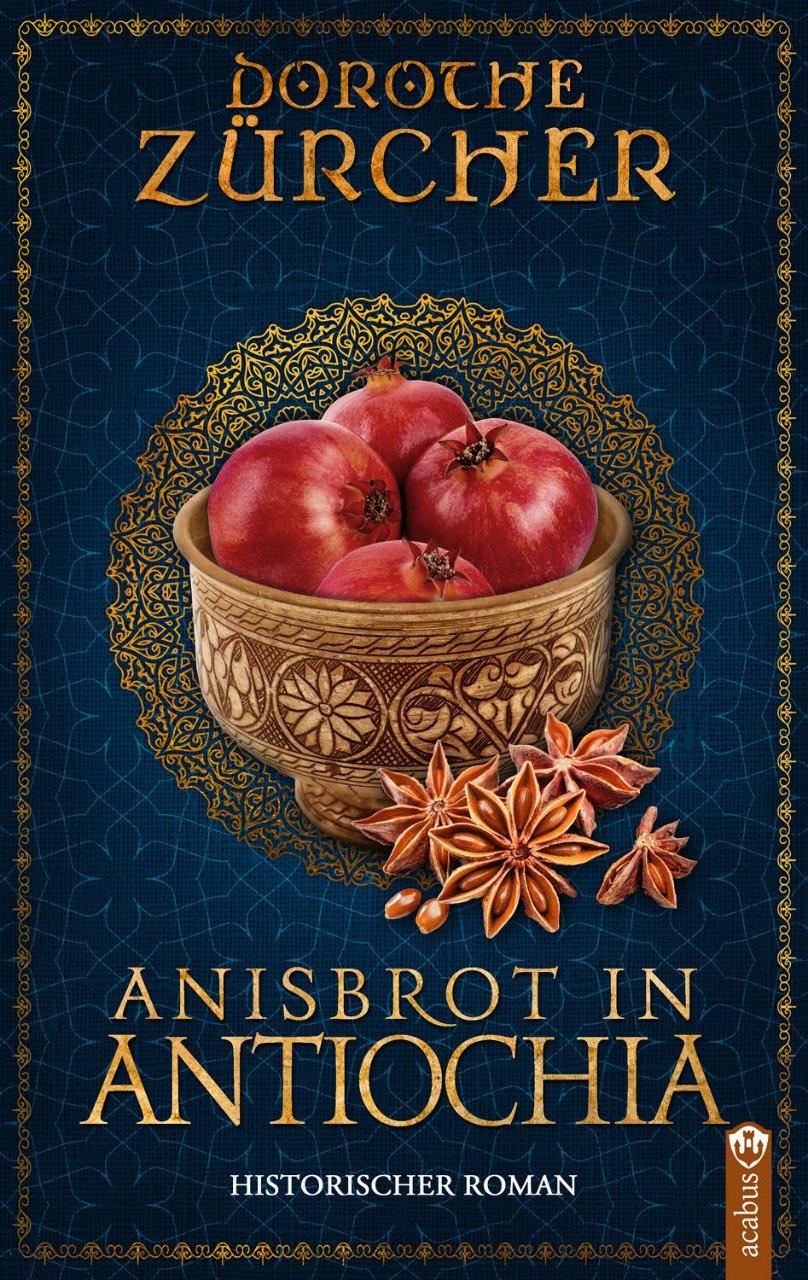Vorderes Coverbild Anisbrot in Antiochia