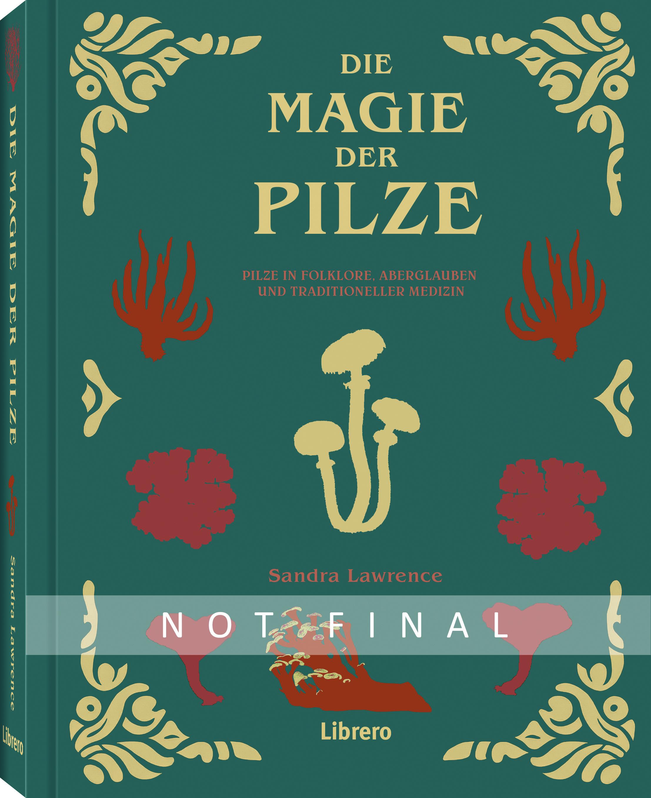 Vorderes Coverbild Die Magie der Pilze