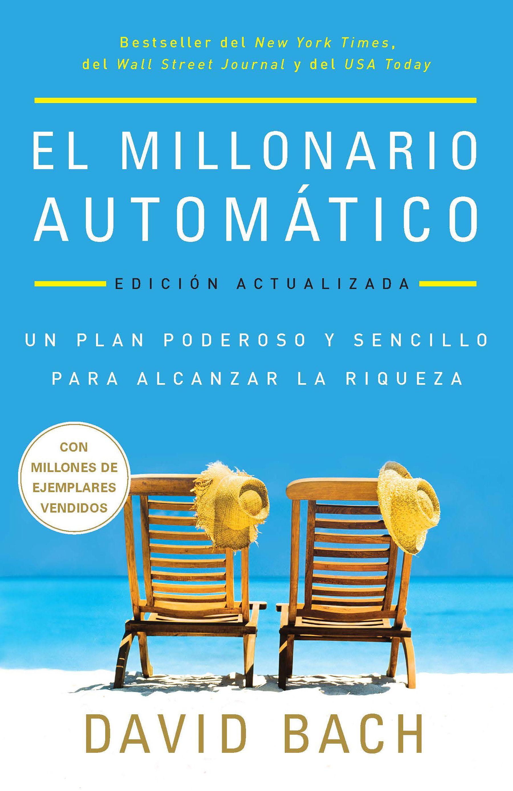 Vorderes Coverbild El Millonario Automático. Edición Actualizada / The Automatic Millionaire