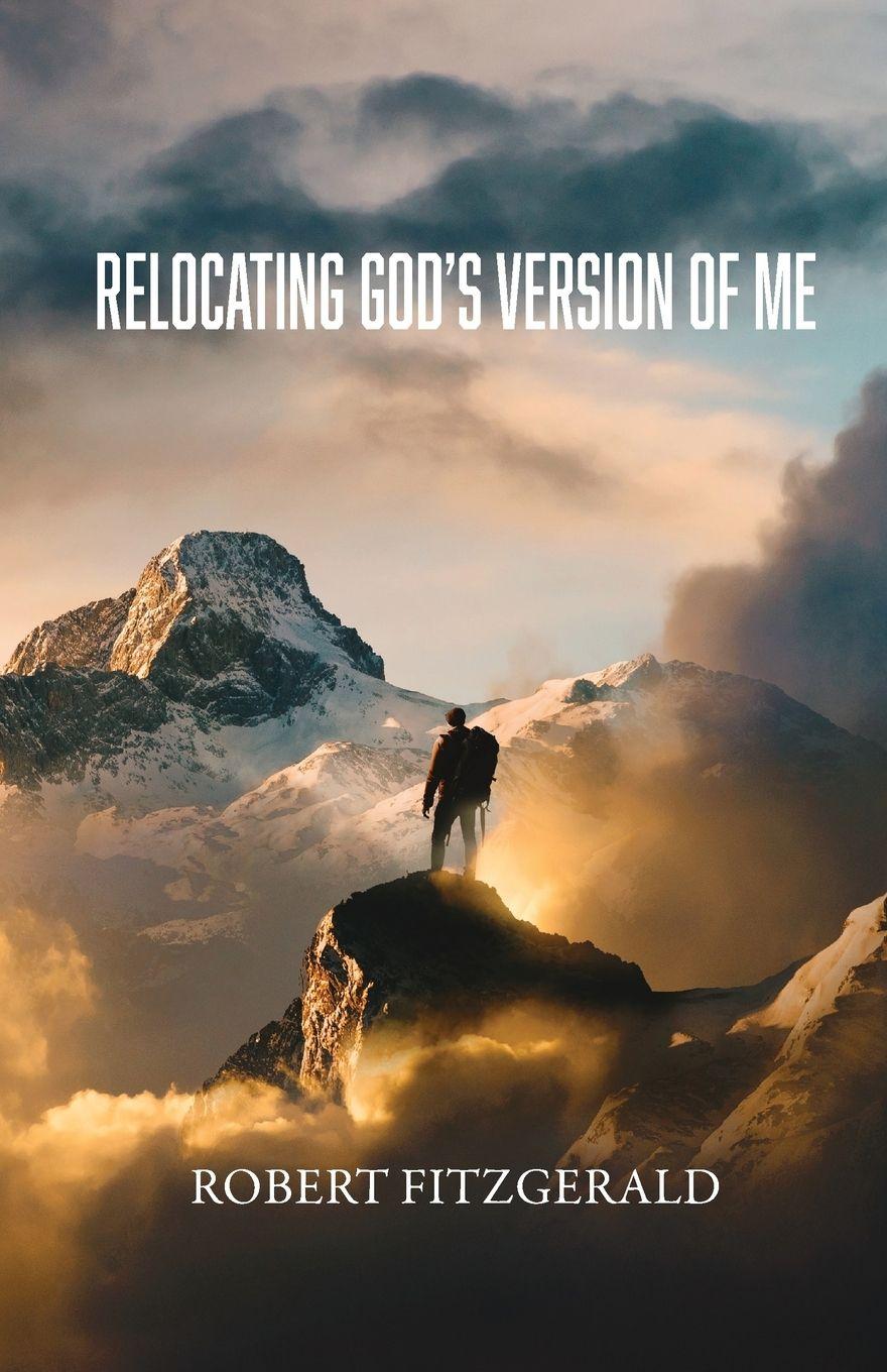 Vorderes Coverbild Relocating God's Version of Me