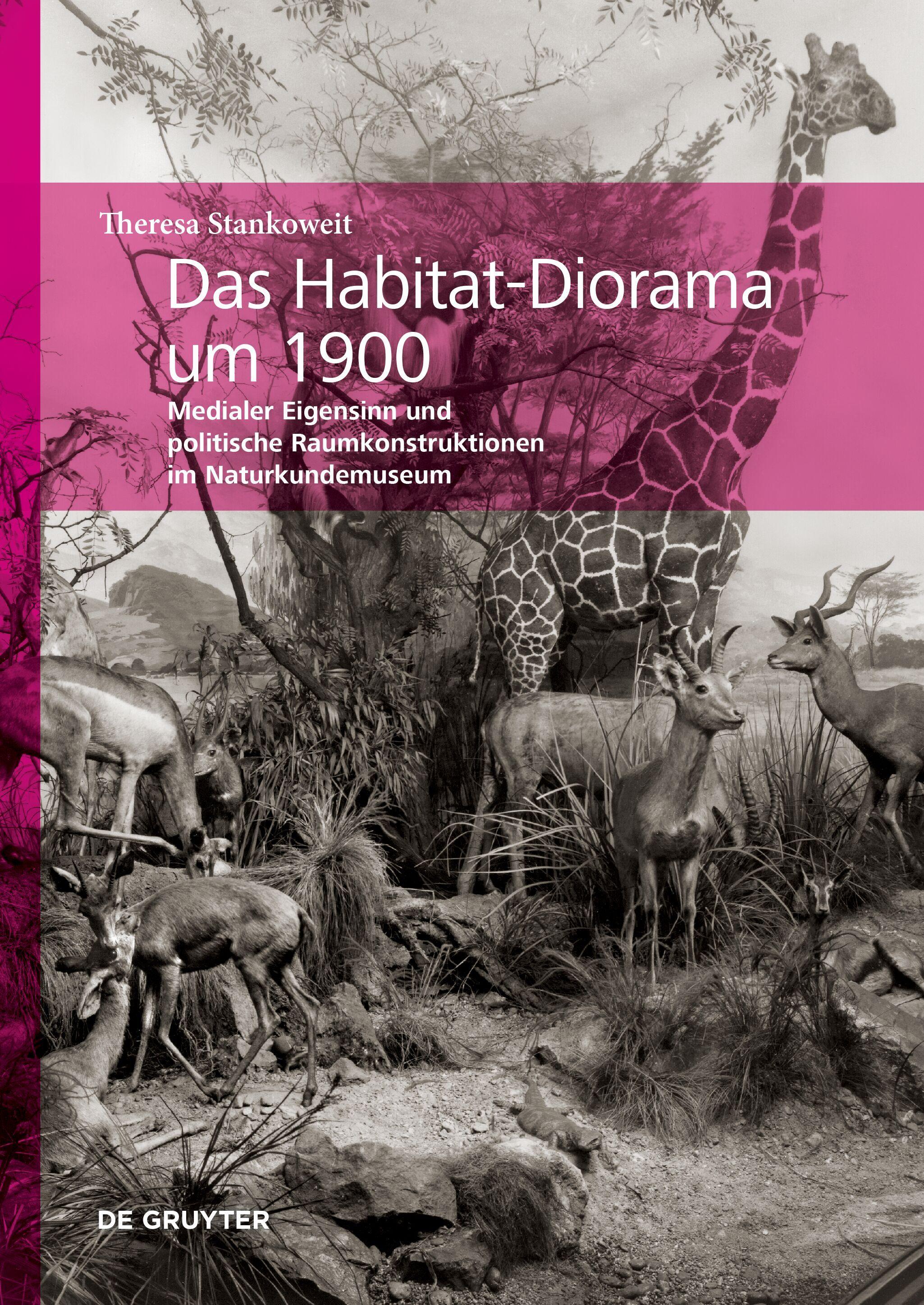 Vorderes Coverbild Das Habitat-Diorama um 1900