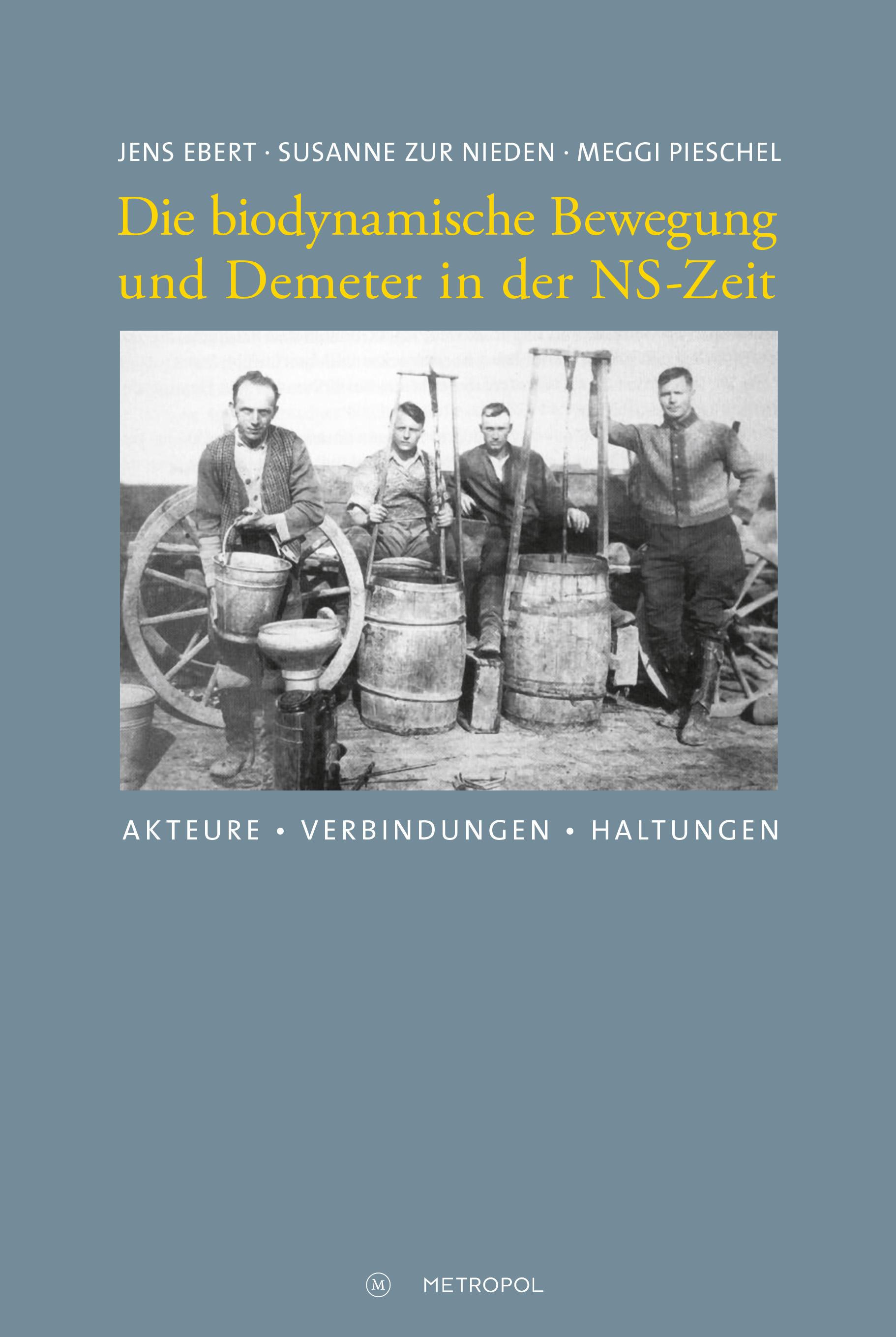 Vorderes Coverbild Die biodynamische Bewegung und Demeter in der NS-Zeit
