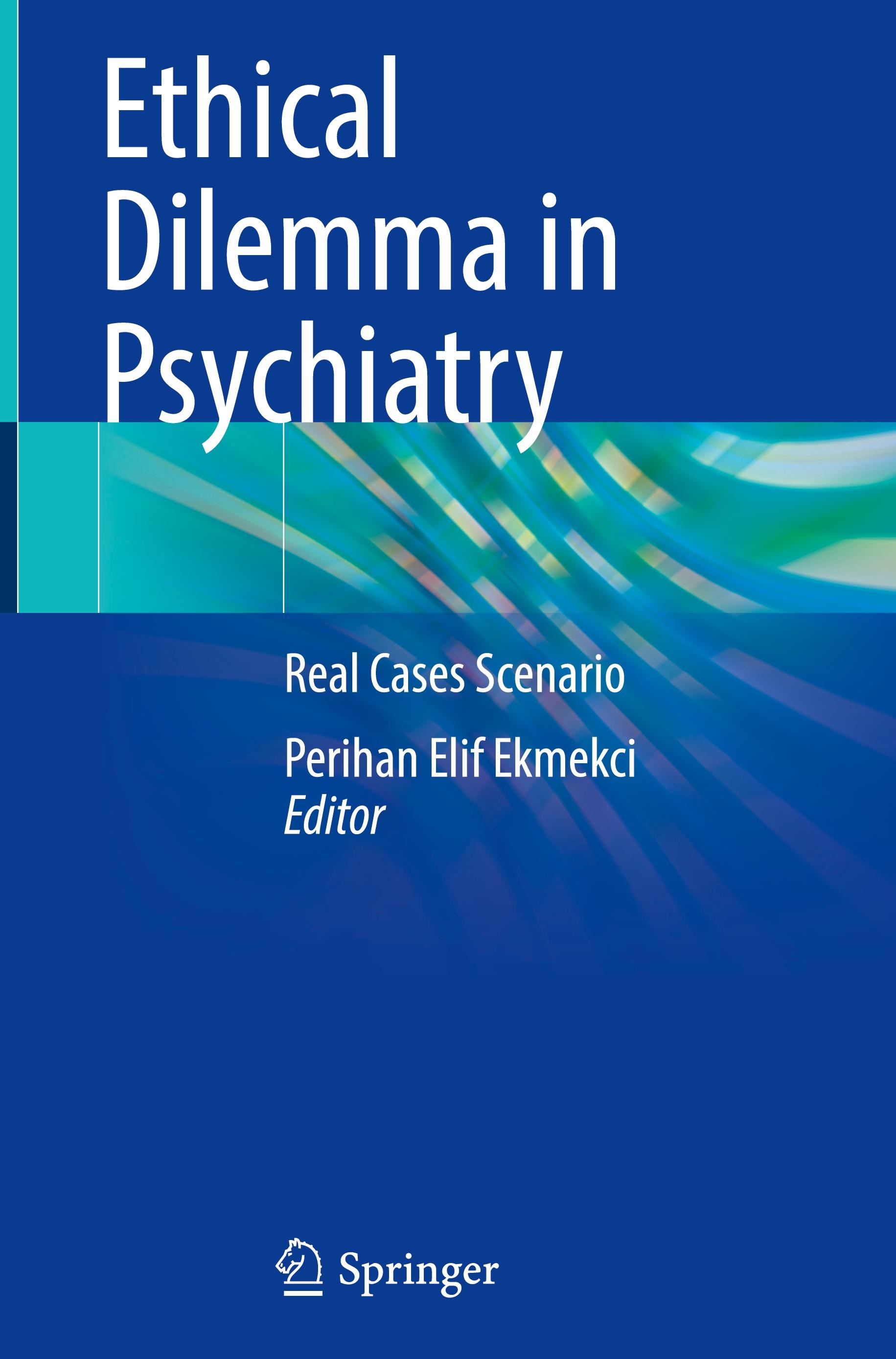 Vorderes Coverbild Ethical Dilemma in Psychiatry