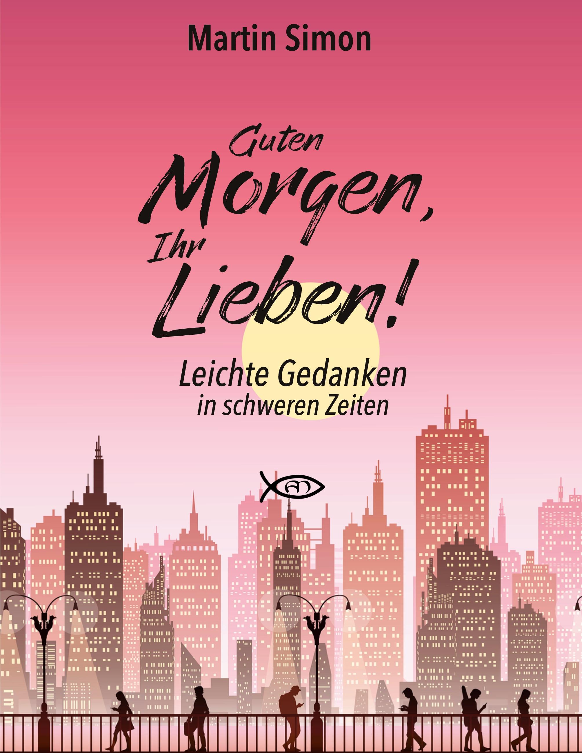 Vorderes Coverbild Guten Morgen, Ihr Lieben!