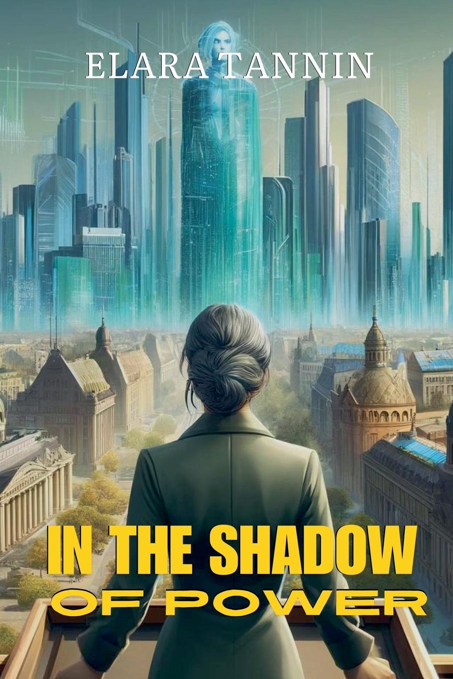 Vorderes Coverbild In the Shadow of Power