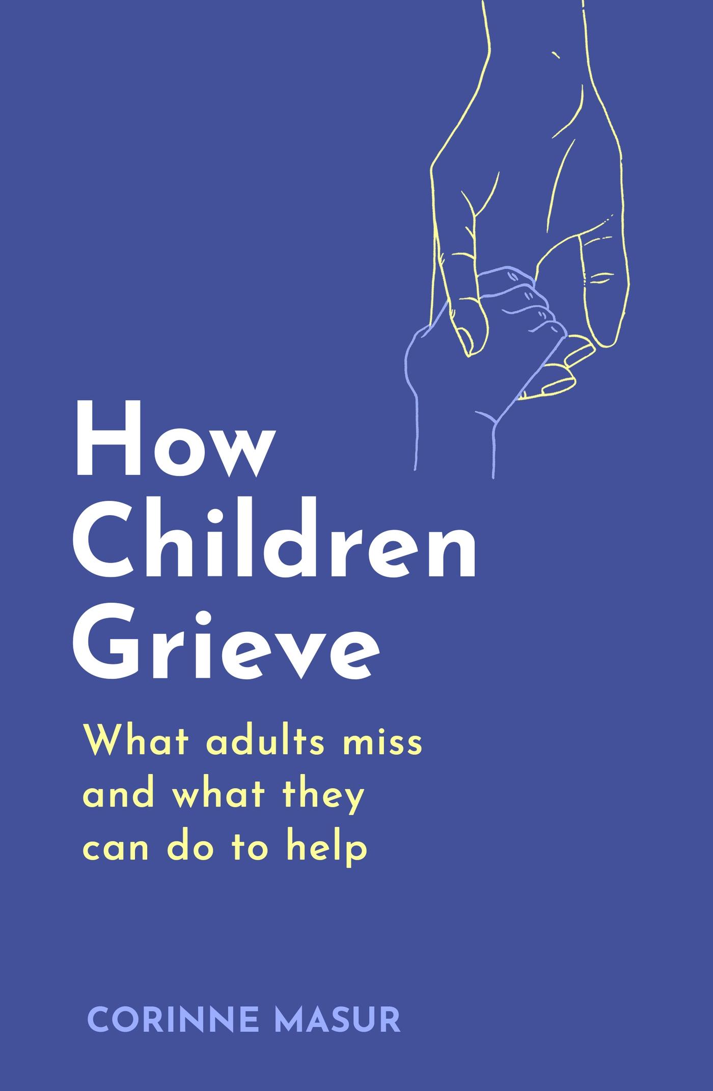 Vorderes Coverbild How Children Grieve