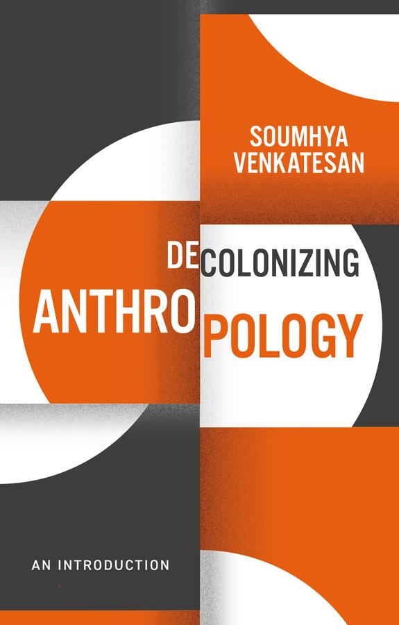Vorderes Coverbild Decolonizing Anthropology