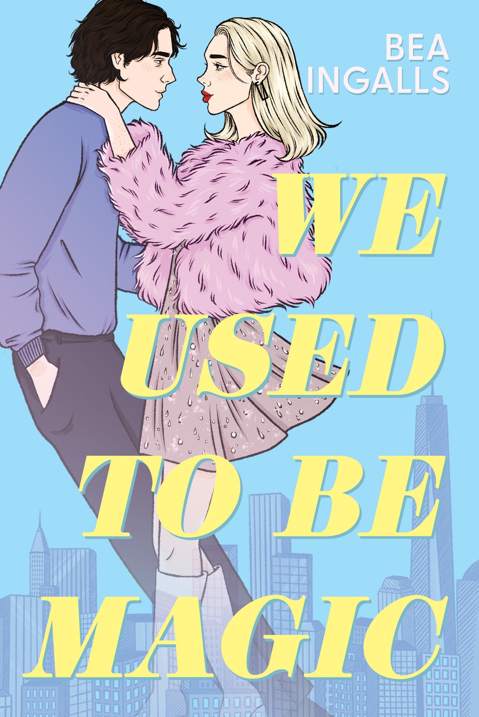 Vorderes Coverbild We Used To Be Magic