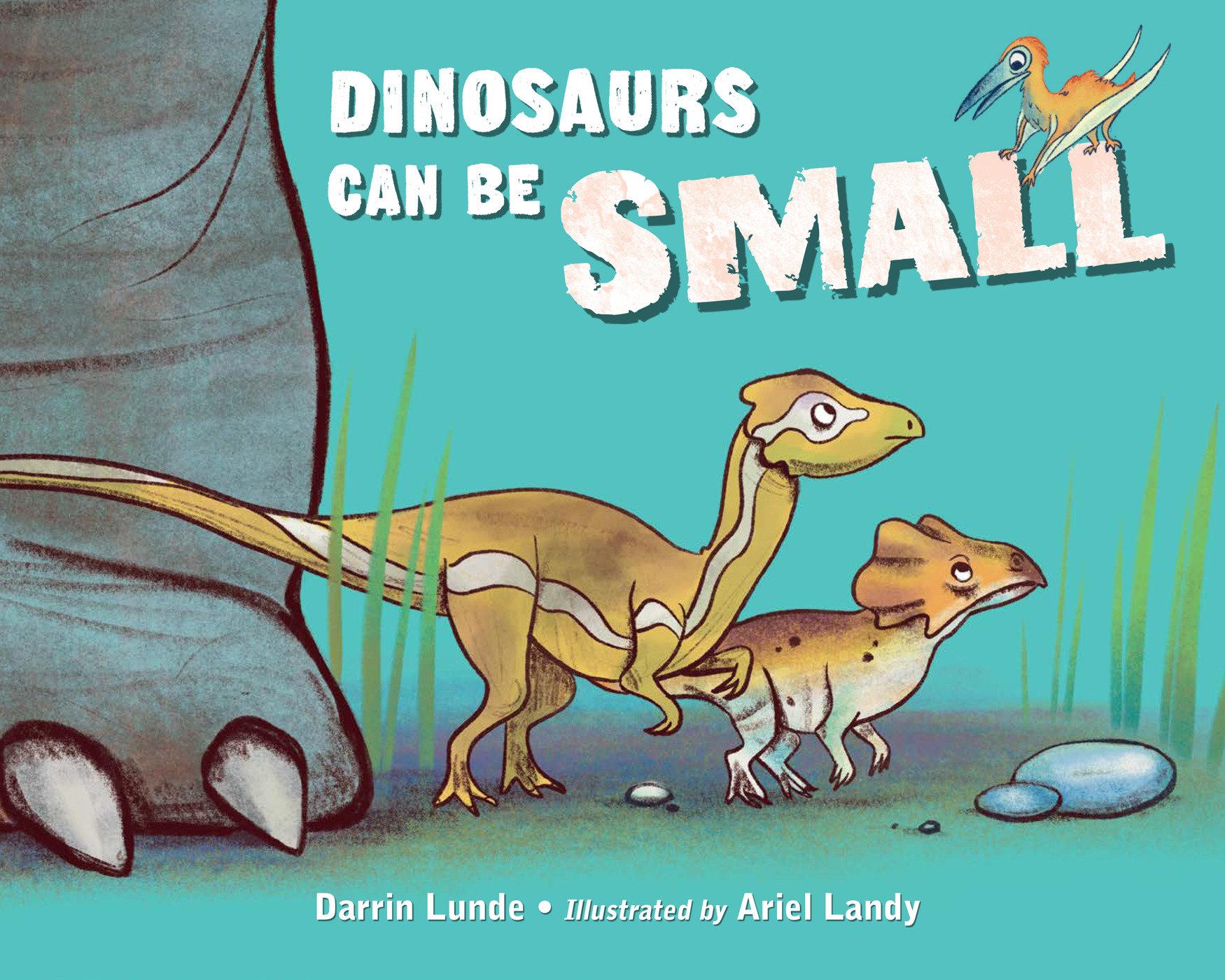 Vorderes Coverbild Dinosaurs Can Be Small