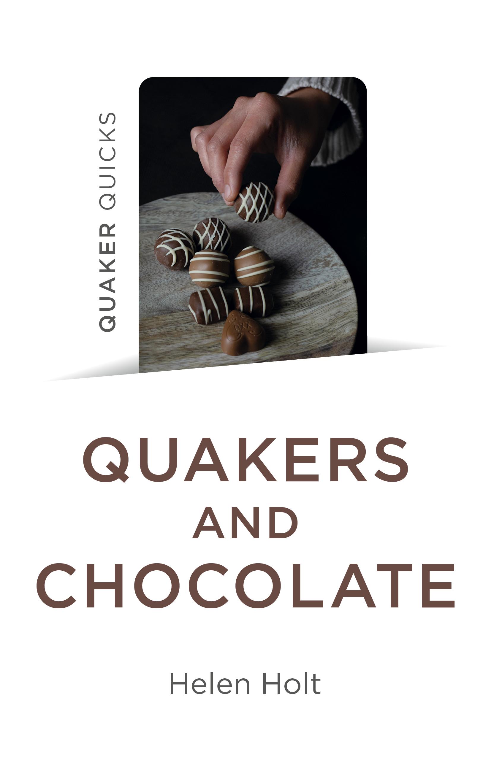 Vorderes Coverbild Quaker Quicks - Quakers and Chocolate