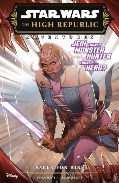 Vorderes Coverbild Star Wars The High Republic Adventures: Saber For Hire