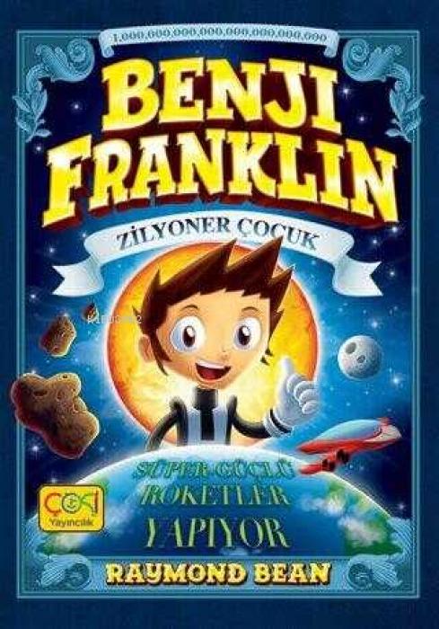 Vorderes Coverbild Benji Franklin Ziyoner Cocuk Süper Güclü Roketler