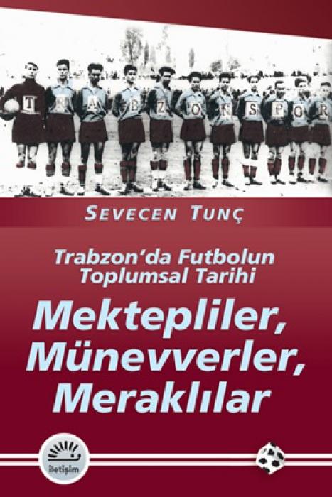 Vorderes Coverbild Mektepliler, Münevverler, Meraklilar