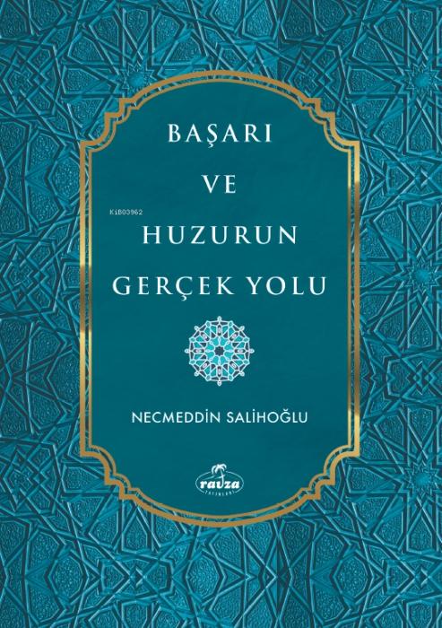 Vorderes Coverbild Basari ve Huzurun Gercek Yolu
