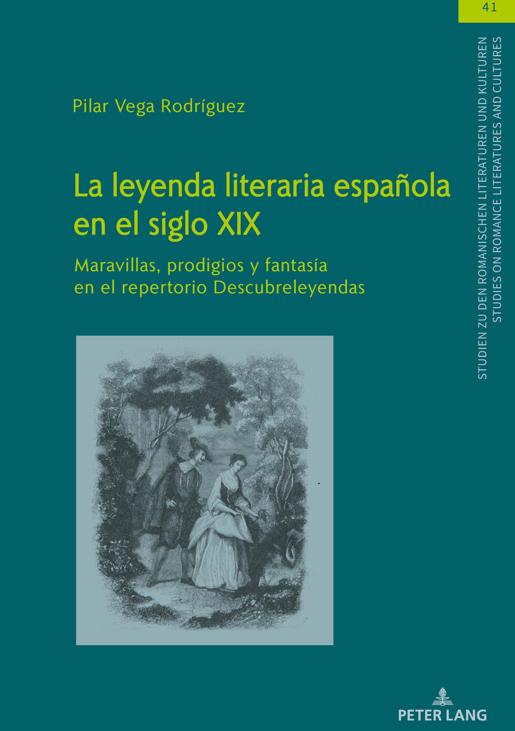Vorderes Coverbild La leyenda literaria española en el siglo XIX