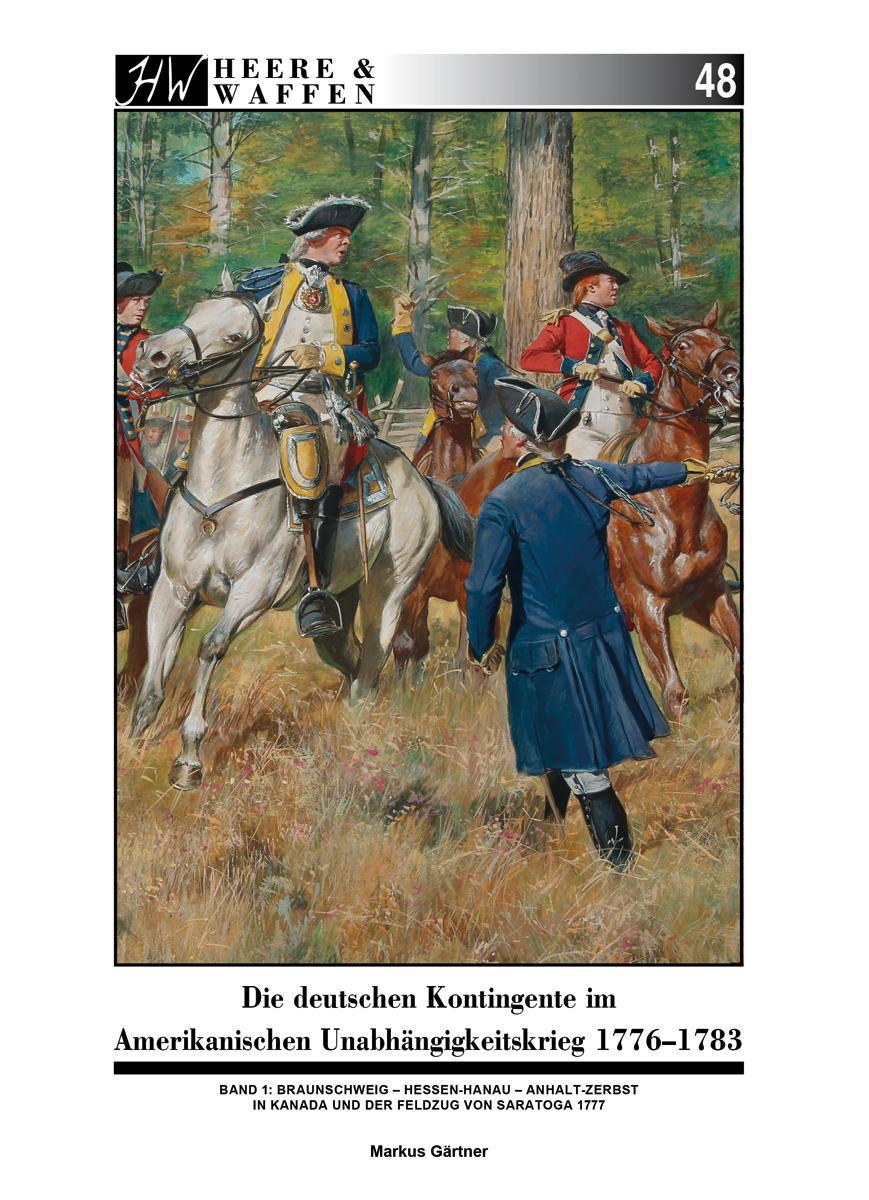 Vorderes Coverbild Die deutschen Kontingente im Amerikanischen Unabhängigkeitskrieg 1776-1783