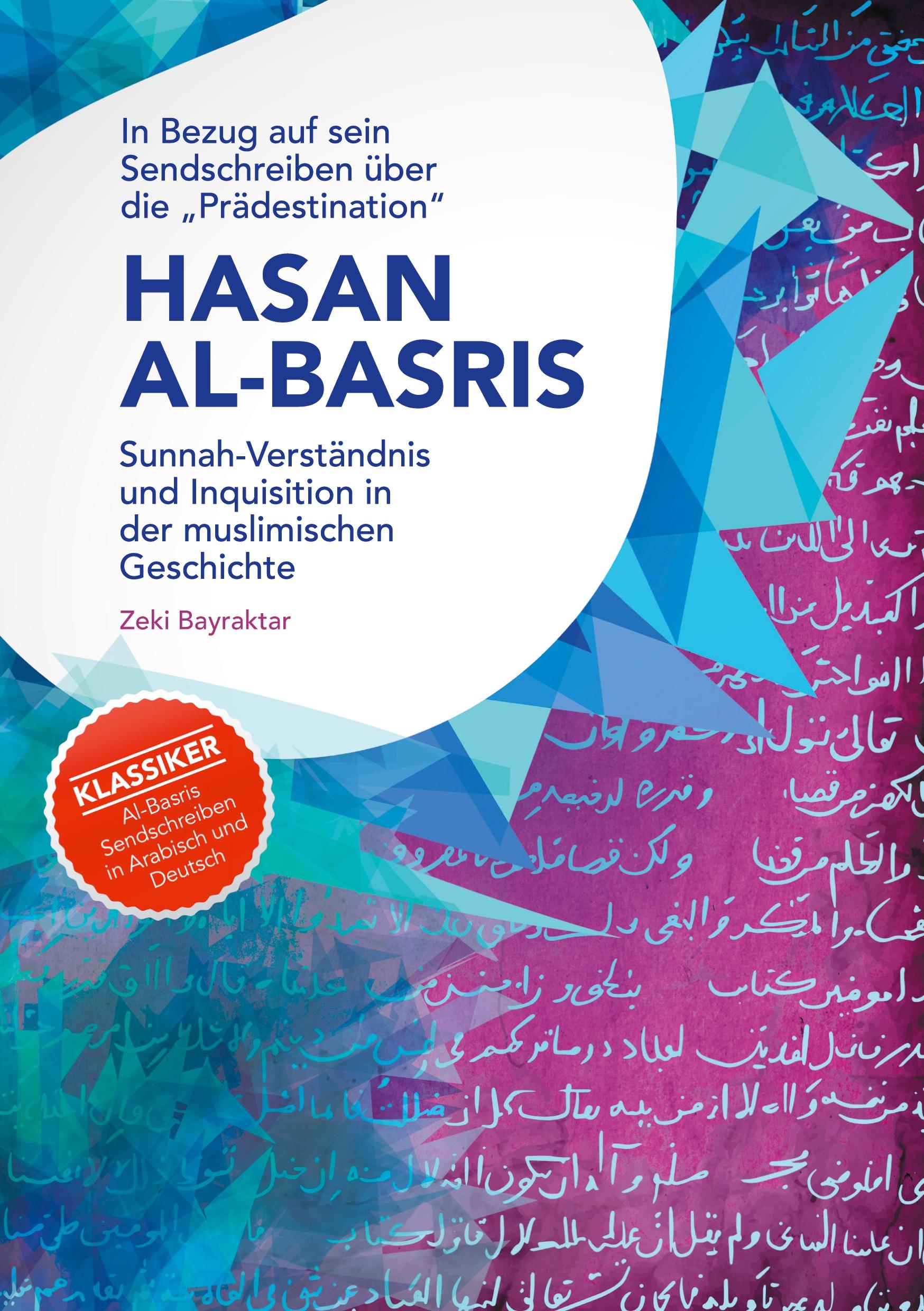 Vorderes Coverbild In Bezug auf sein Sendschreiben über die "Prädestination" Hasan Al-Basris