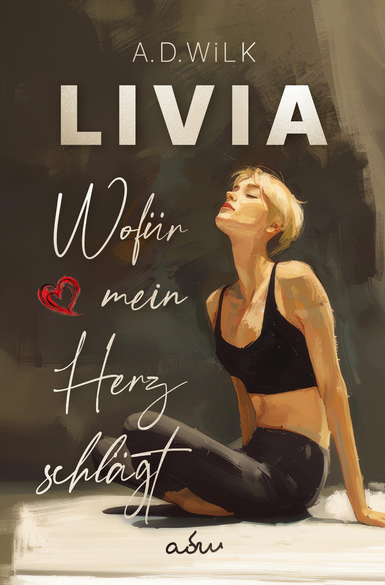 Vorderes Coverbild LIVIA. Wofür mein Herz schlägt.