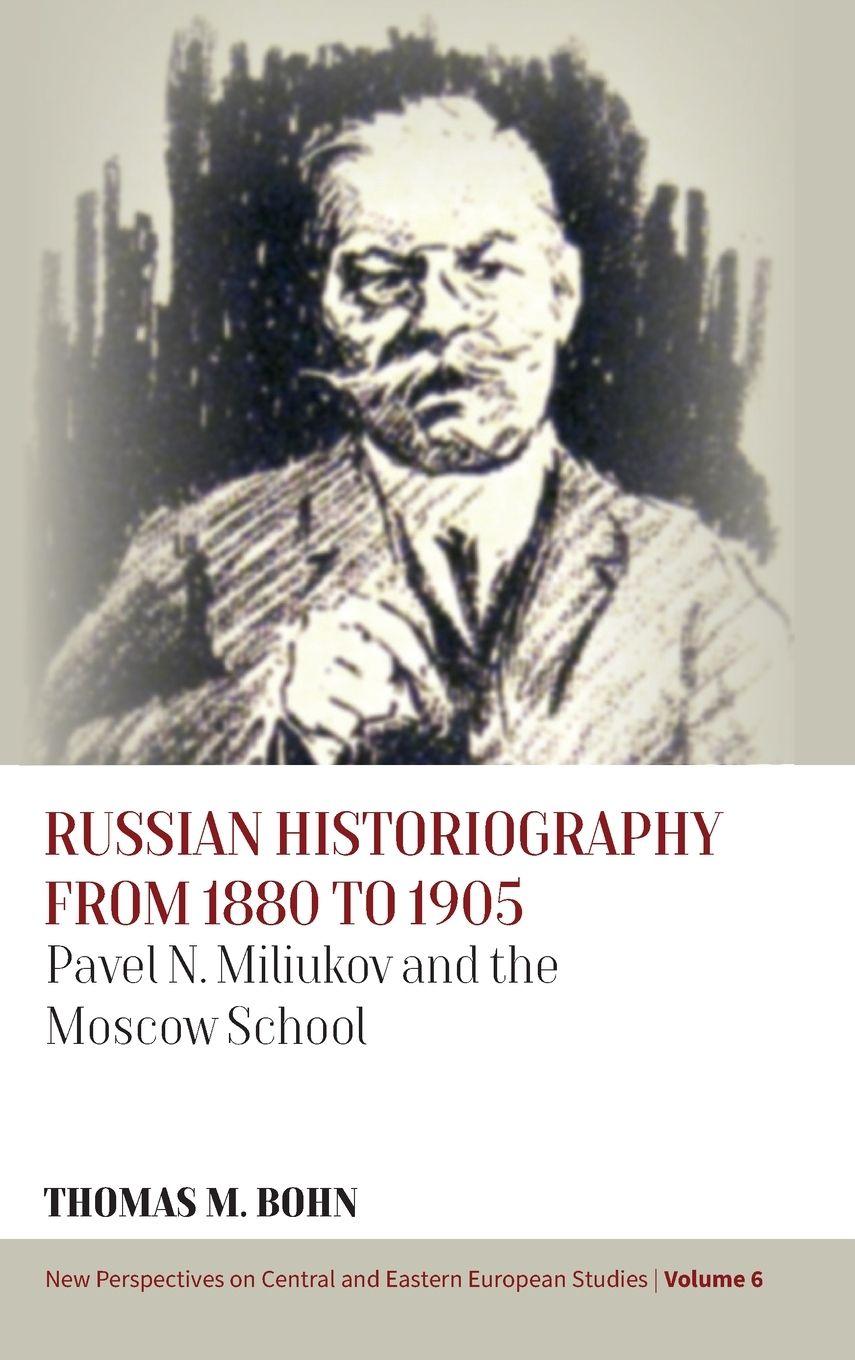 Vorderes Coverbild Russian Historiography from 1880 to 1905