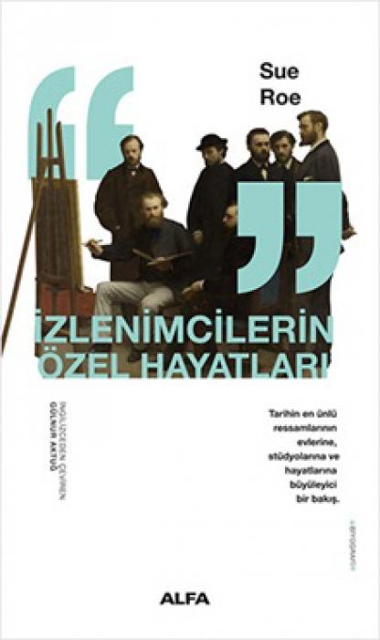 Vorderes Coverbild Izlenimcilerin Özel Hayatlari