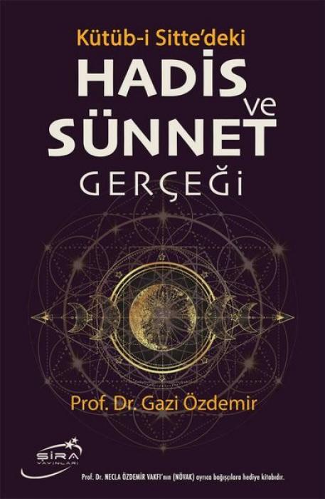 Vorderes Coverbild Kütüb-i Sittedeki Hadis Ve Sünnet Gercegi Ciltli