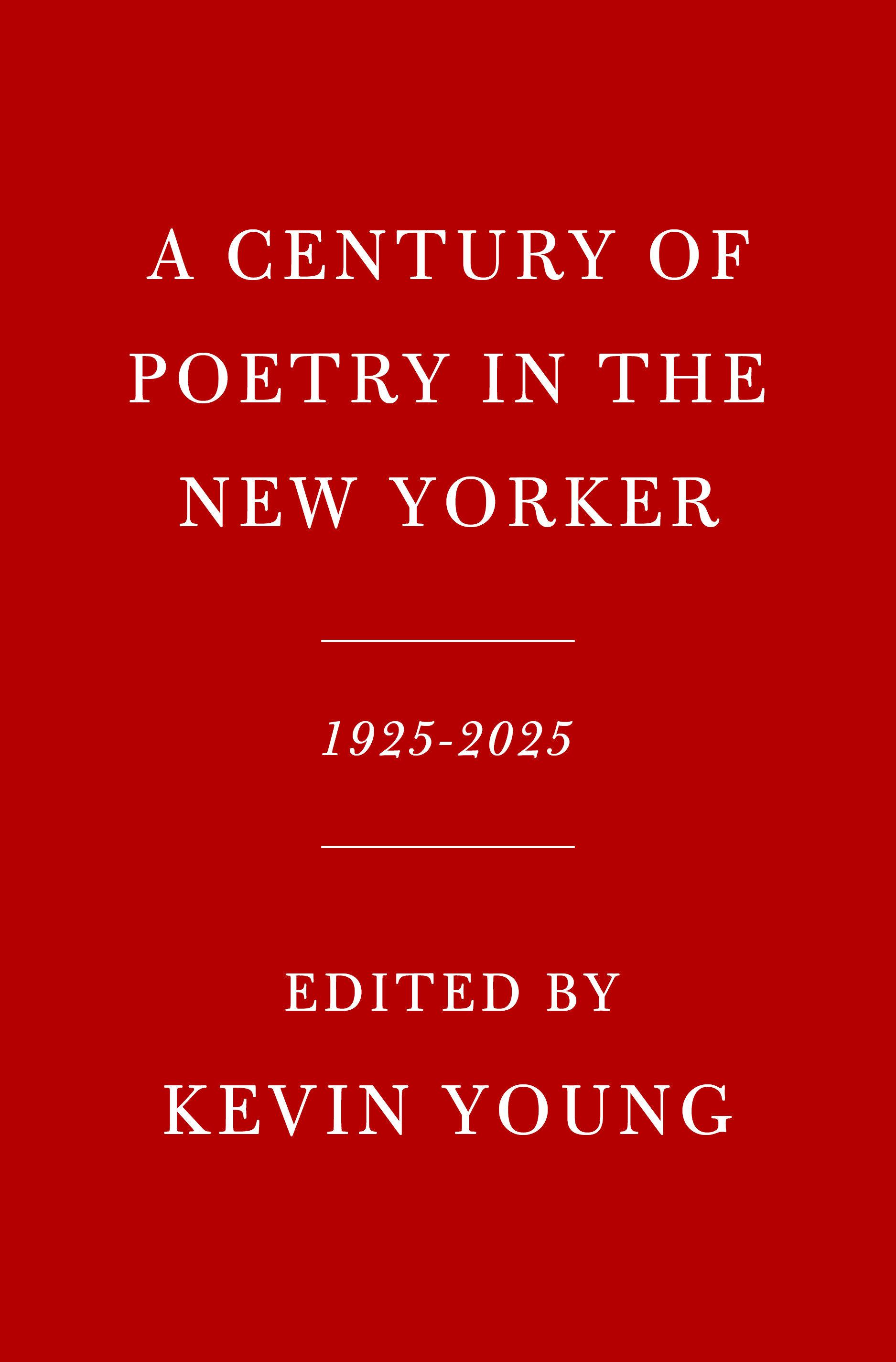 Vorderes Coverbild A Century of Poetry in The New Yorker
