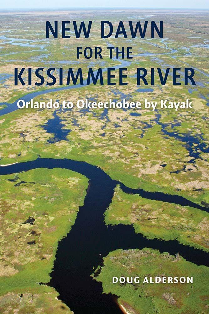 Vorderes Coverbild New Dawn for the Kissimmee River