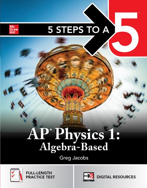 Vorderes Coverbild 5 Steps to a 5: AP Physics 1 2026: Practice AP Tests + AP Content Review + Digital Exams