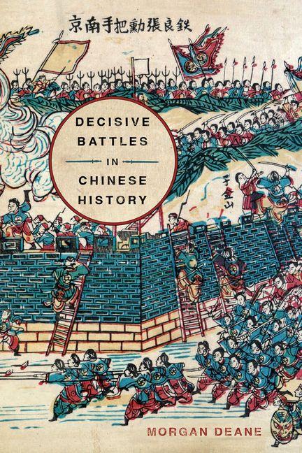 Vorderes Coverbild Decisive Battles in Chinese History
