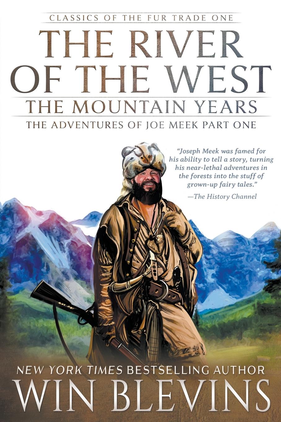 Vorderes Coverbild The River of the West, The Mountain Years