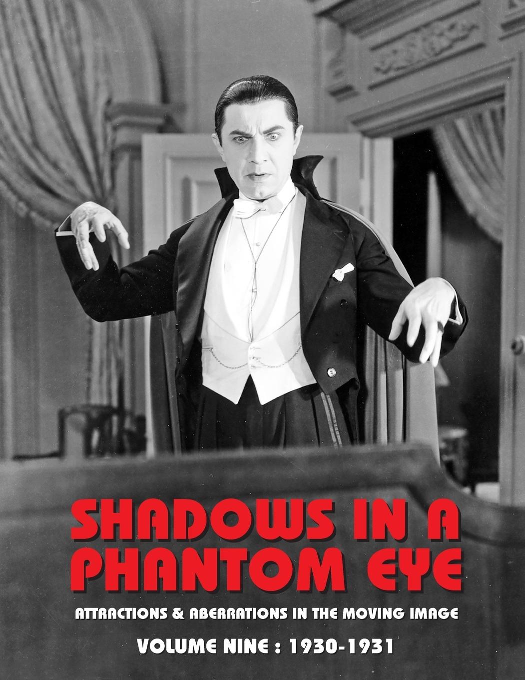 Vorderes Coverbild SHADOWS IN A PHANTOM EYE, VOLUME 9 (1930-1931)