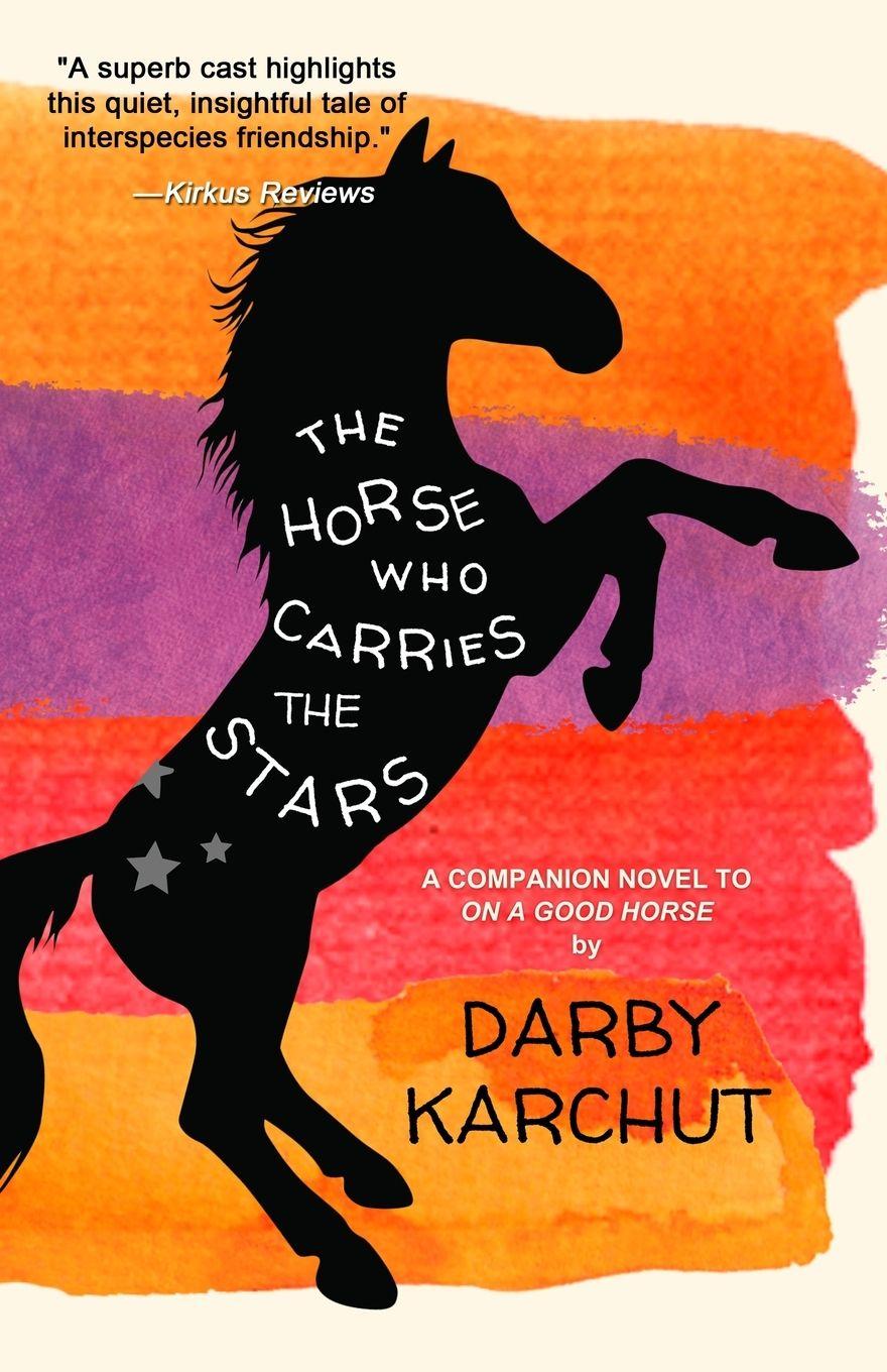 Vorderes Coverbild The Horse Who Carries the Stars