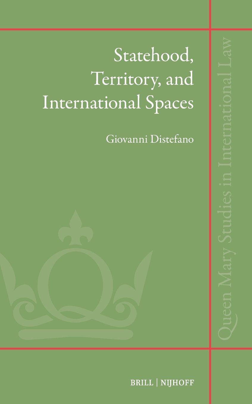 Vorderes Coverbild Statehood, Territory, and International Spaces