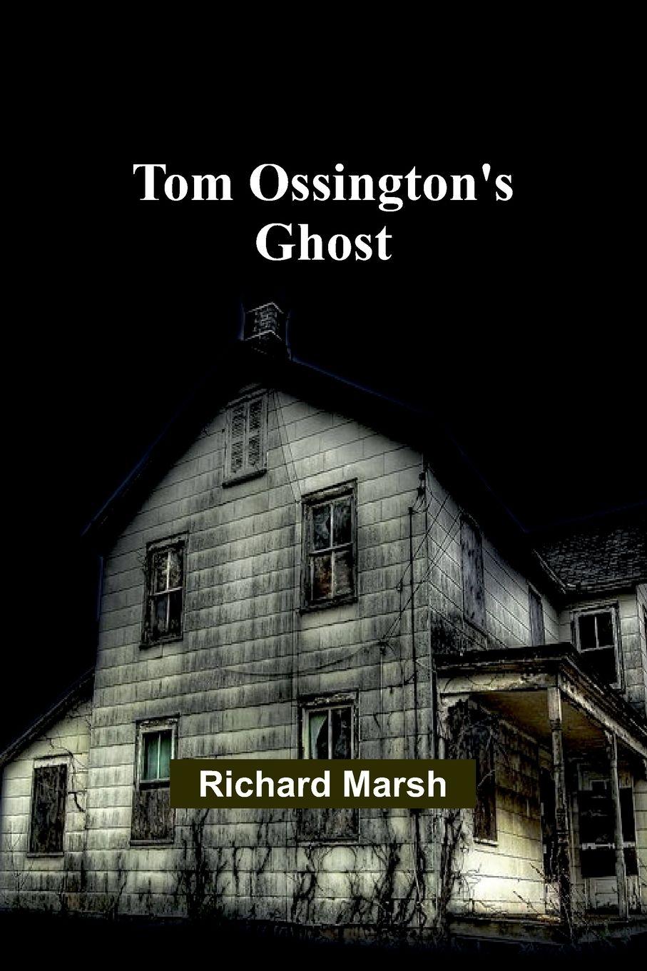 Vorderes Coverbild Tom Ossington's Ghost