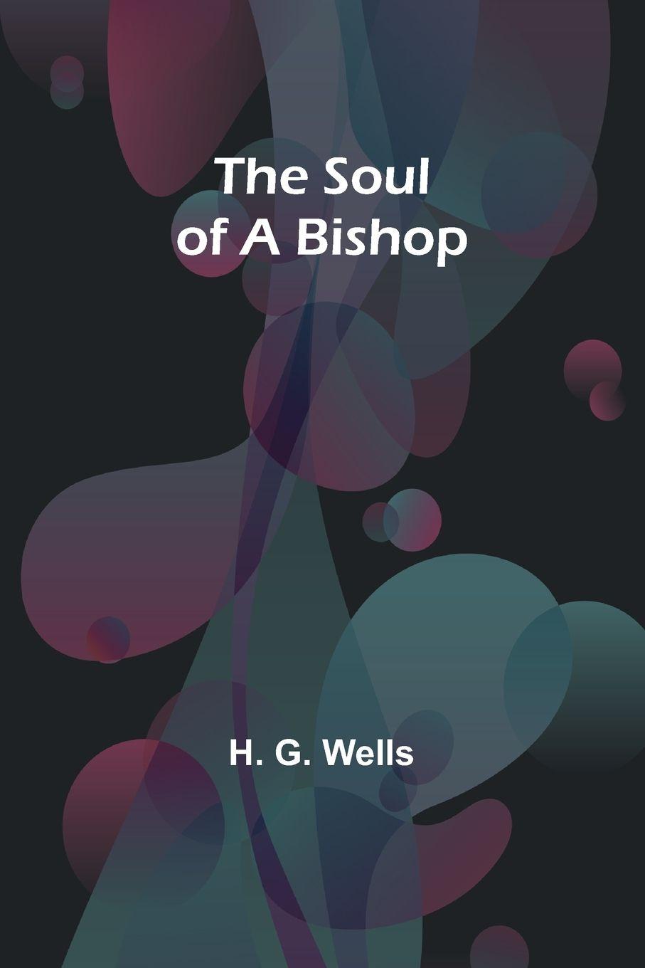 Vorderes Coverbild The Soul of a Bishop