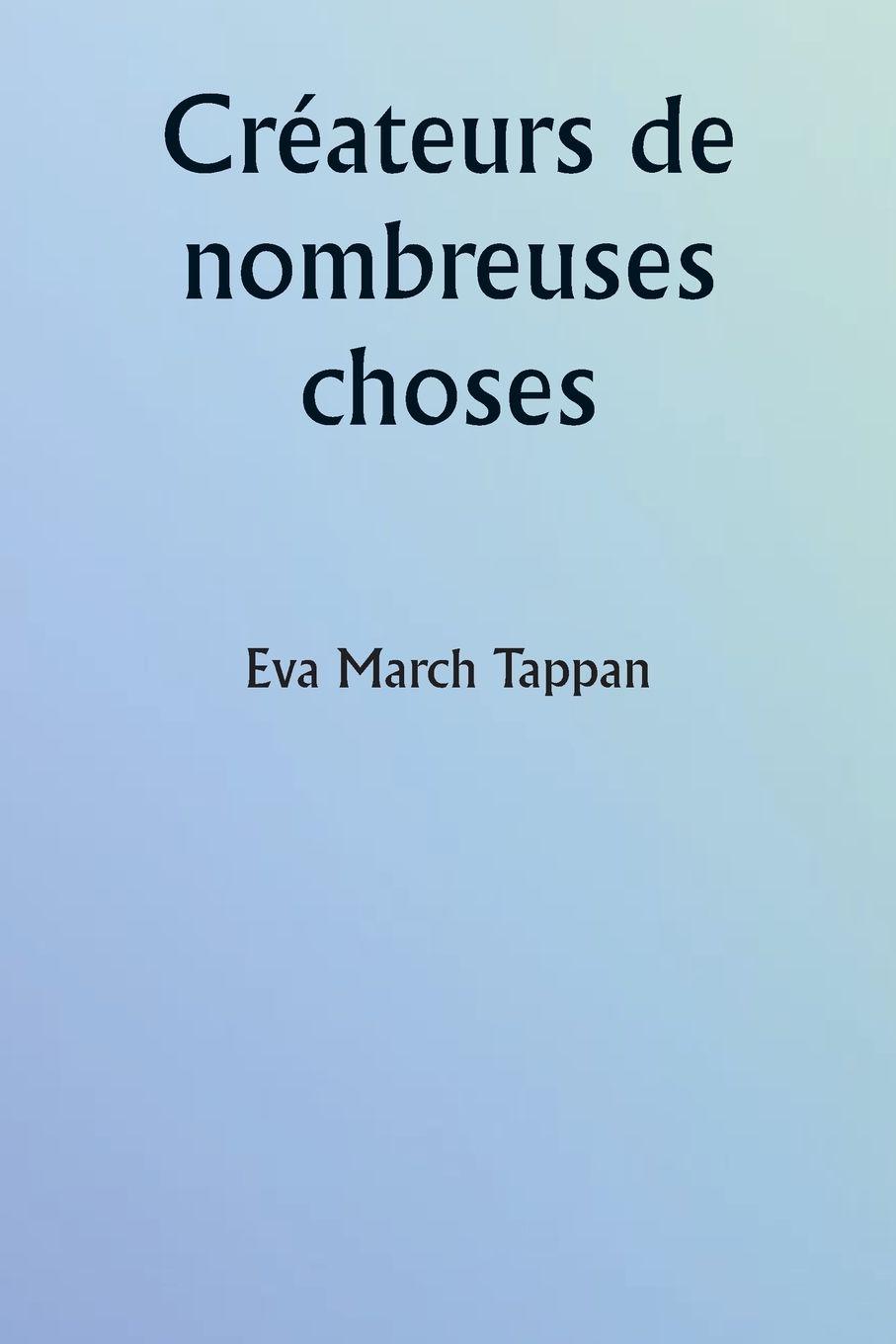 Vorderes Coverbild Créateurs de nombreuses choses