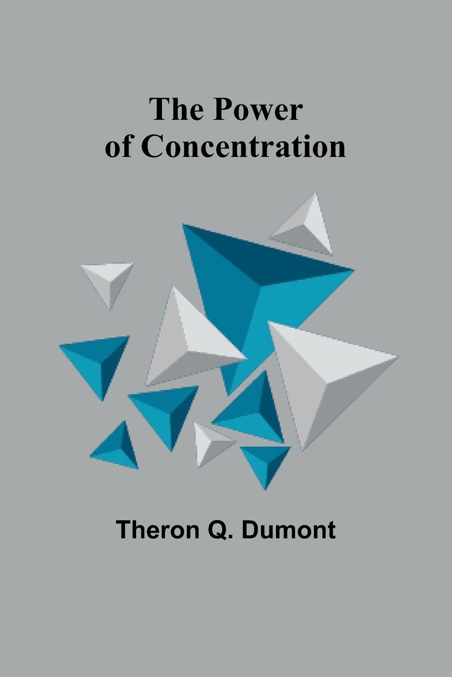 Vorderes Coverbild The Power of Concentration